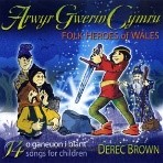 Folk Heroes of Wales